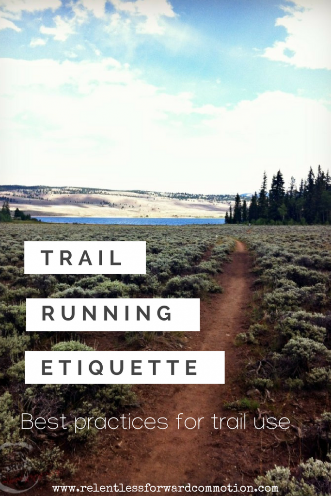 Trail Running Etiquette Rules For Safety & Sustainability 