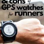 The Pros and Cons of GPS Watches for Runners