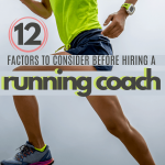 12 Factors to Consider Before Hiring a Running Coach