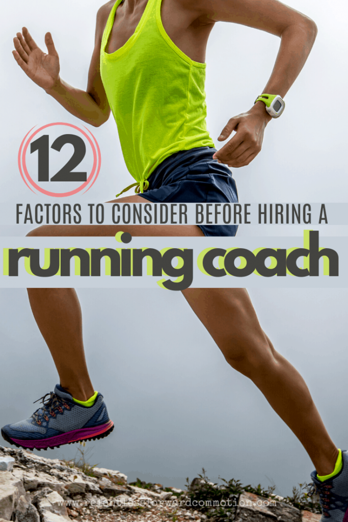 12 Factors to Consider Before Hiring a Running Coach