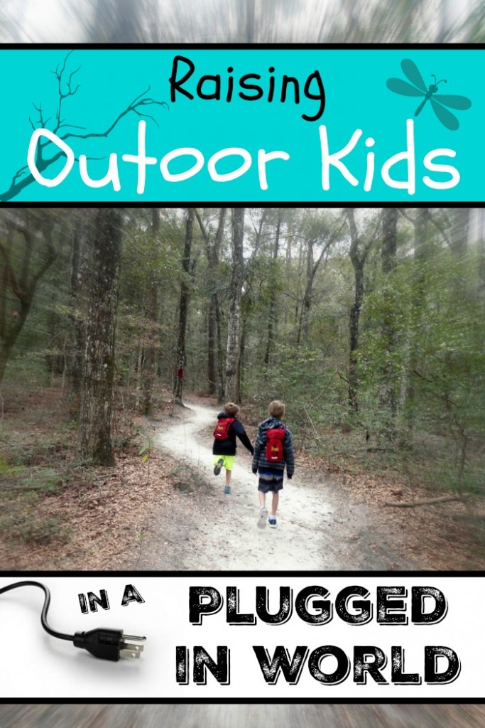 Raising Outdoor Kids in a Plugged in World