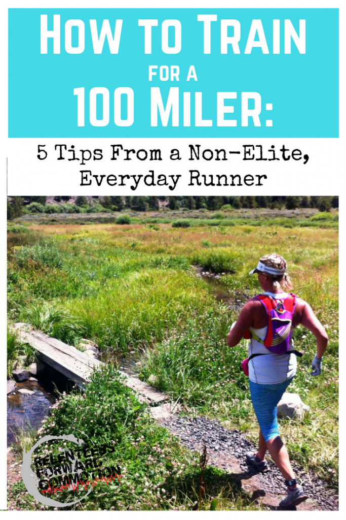 How to Train for a 100 miler