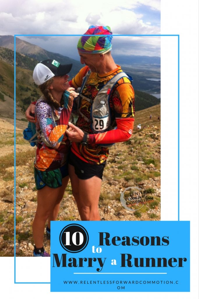 10 Reasons to Marry a Runner