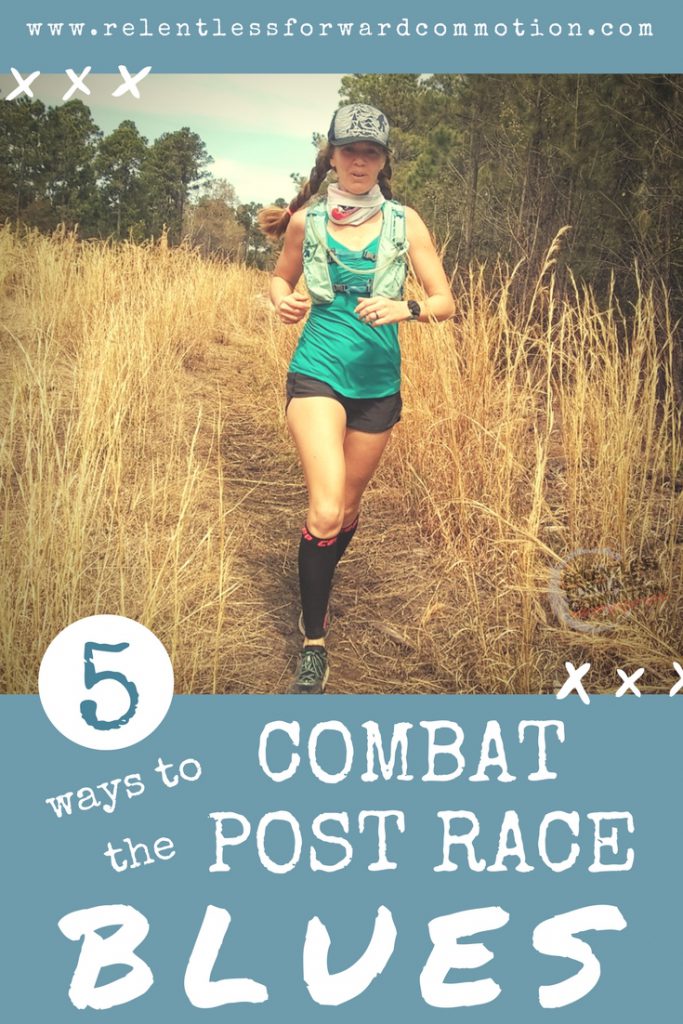 5 Ways to Combat The Post Race Blues