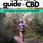 The Runner’s Guide to CBD:  How Runners Can Benefit from Cannabidiol