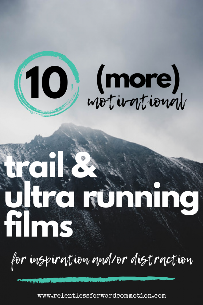 motivational trail and ultra running films