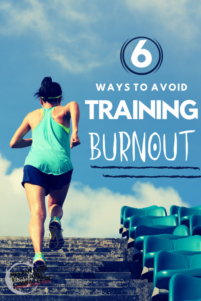 6 Ways to Avoid Training Burnout for Runners