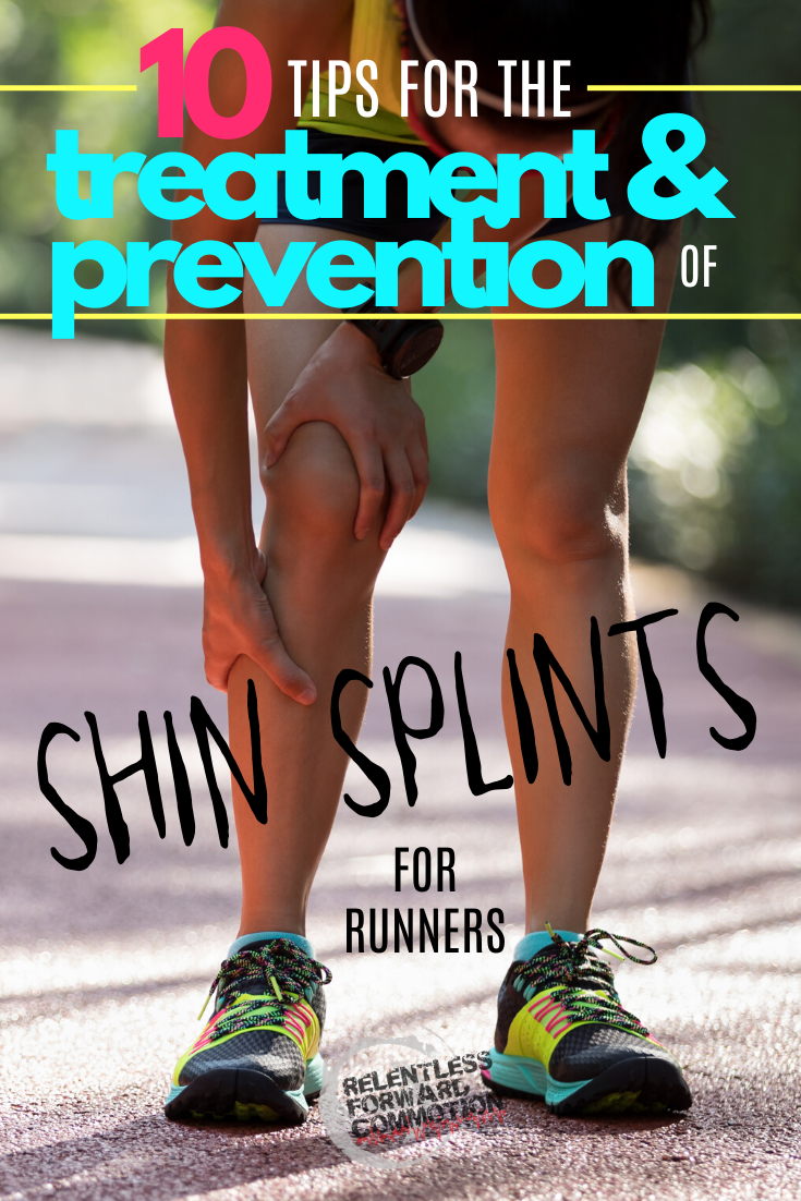 Running With Shin Pain: 10 Tips for Treatment and Prevention of