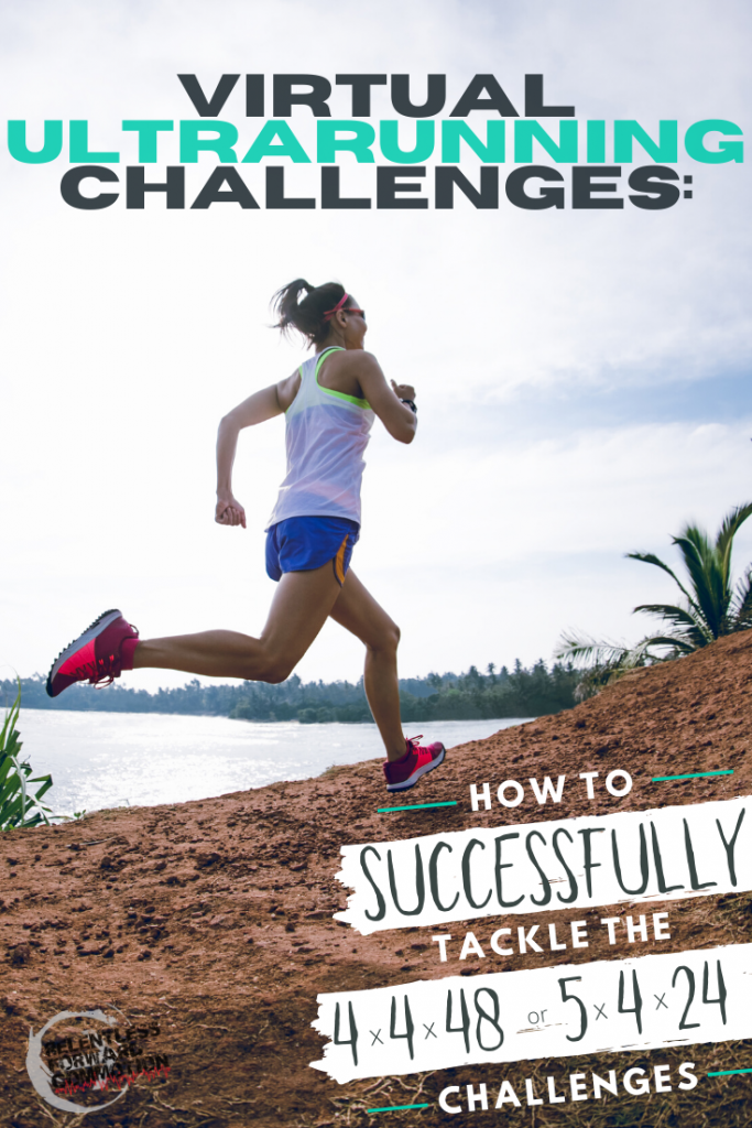 How to Successfully Tackle the 4x4x48 / 5x4x24 Running Challenges