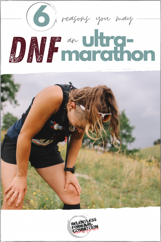 Dive into 6 common reasons why runners DNF an ultramarathon, and learn how you can avoid making these ultra race day mistakes. 