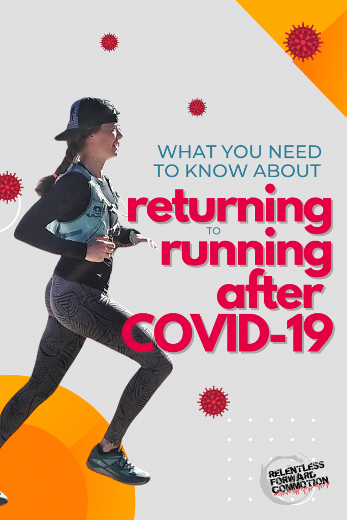 What you need to know about returning to running after COVID 19