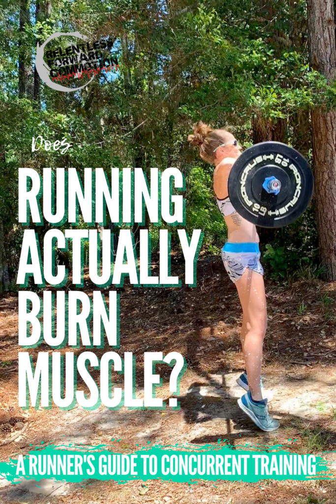 Does Running Burn Muscle? A Guide to Concurrent Training