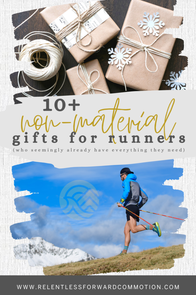 10+ Practical, Non-Material Gifts for Runners who Have Everything