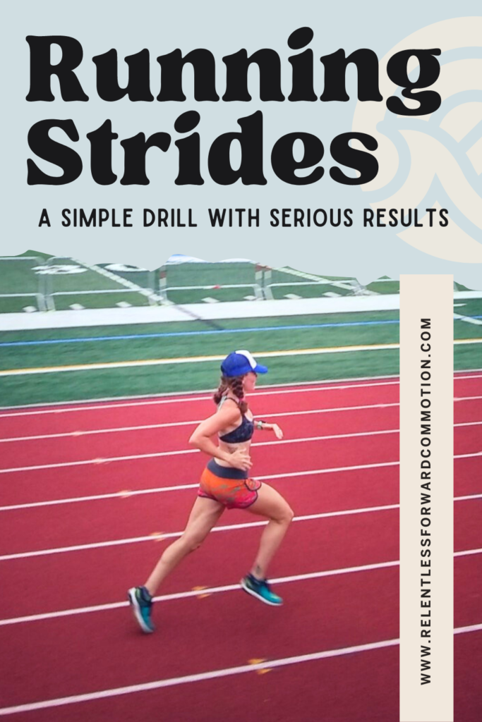 Running Strides: A Simple Drill with Serious Results